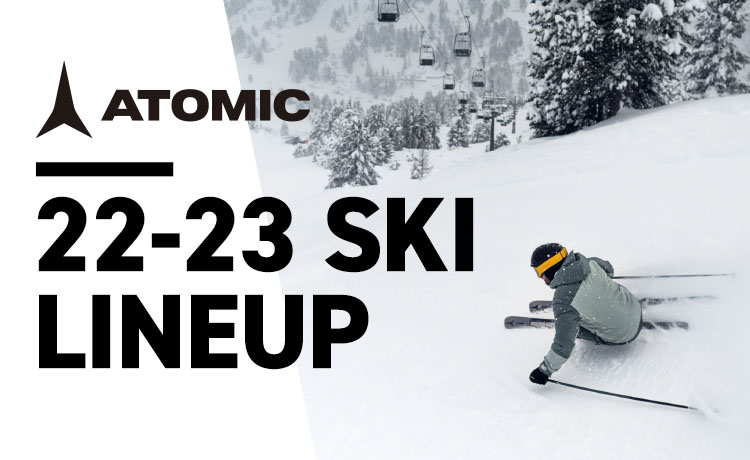 ATOMIC（アトミック）スキー2022-2023モデルをご紹介！