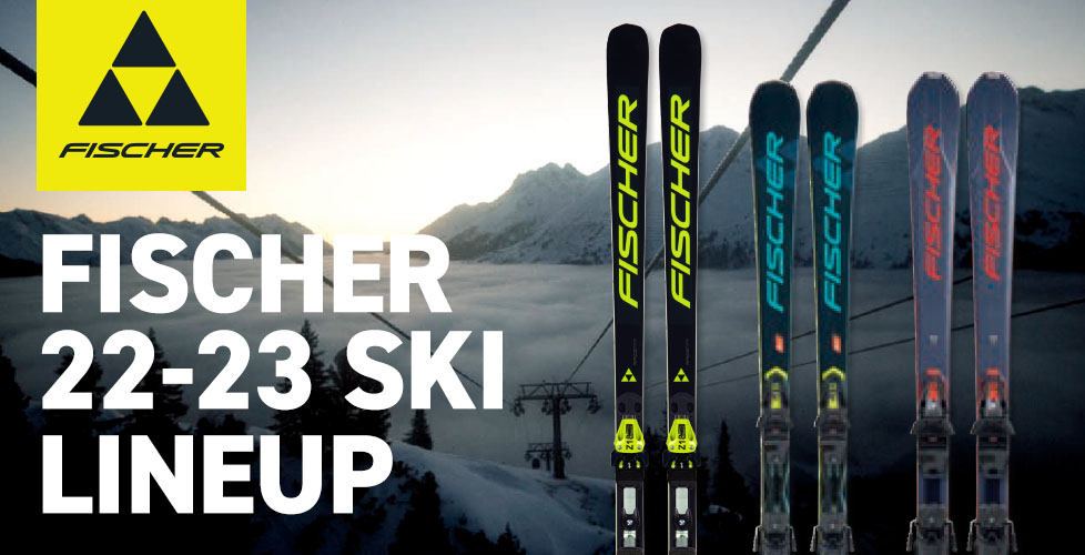 FISCHER（フィッシャー）スキー板2022-2023モデルをご紹介！