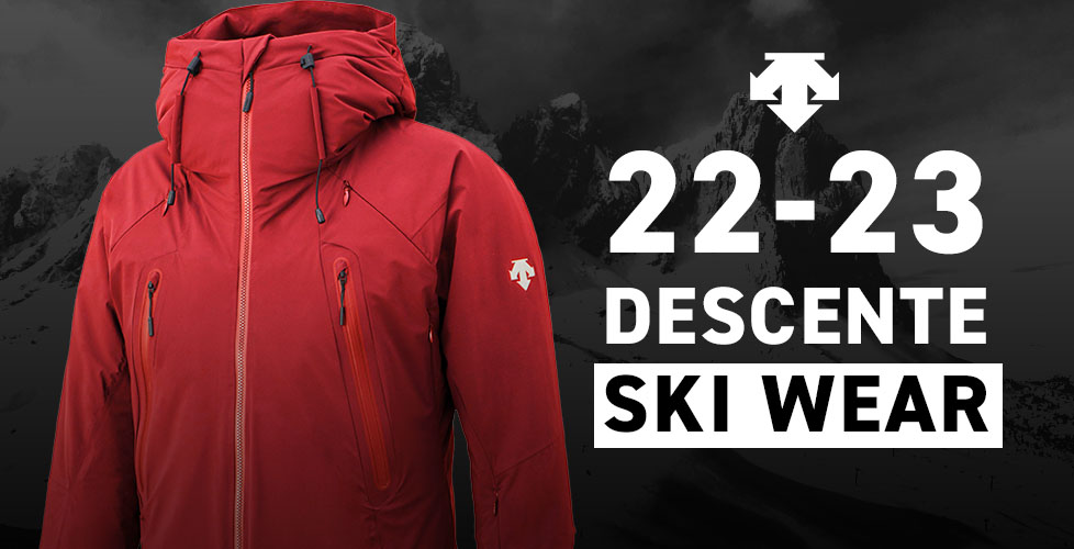 DESCENTE（デサント）スキーウェア2022-2023モデルをご紹介！