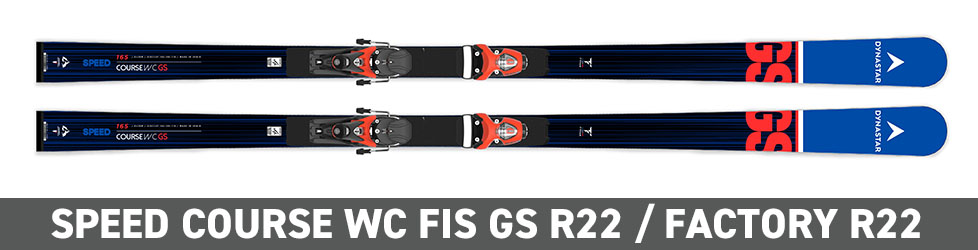 SPEED COURSE WC FIS GS R22/ SPEED COURSE WC FIS GS FACTORY R22