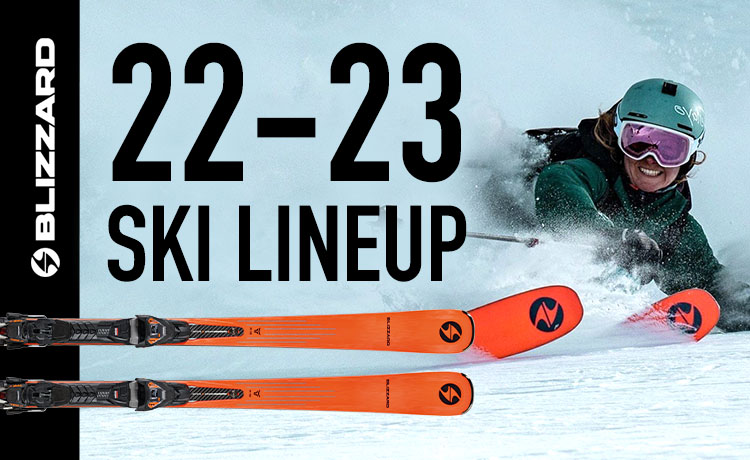 BLIZZARD（ブリザード）スキー板2022-2023最新モデルをご紹介！