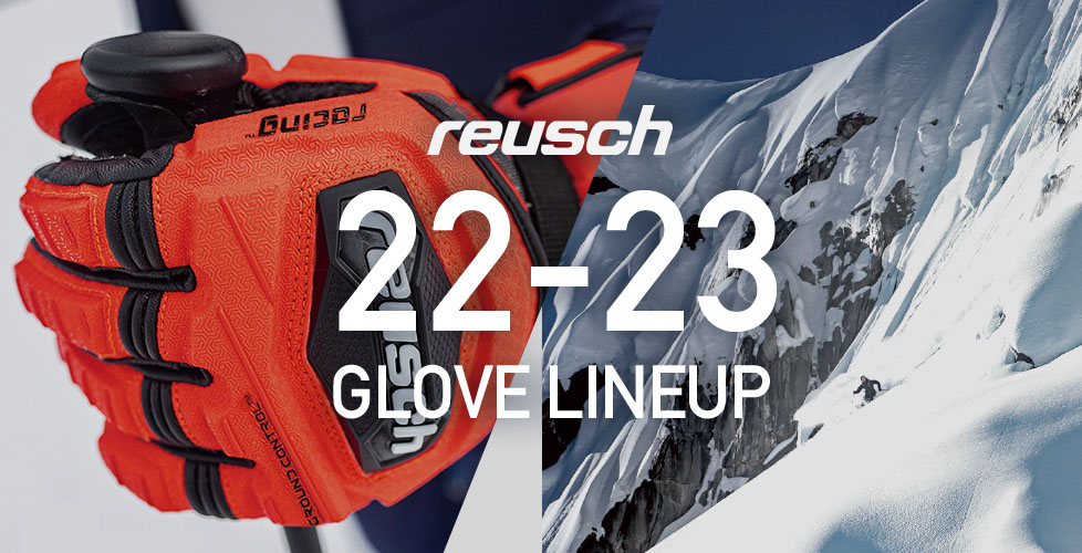 reusch （ロイシュ）スキーグローブ2022-2023最新モデルのご紹介！