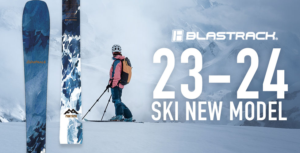 BLASTRACK（ブラストラック）スキー板2023-2024NEWモデルは4機種が 