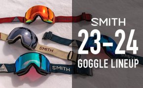 SMITH(スミス)ゴーグル2023-2024モデルの特徴を解説！