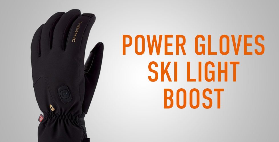 POWER GLOVES SKI LIGHT BOOST
