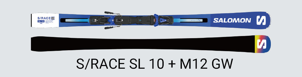S/RACE SL 10 + M12 GW