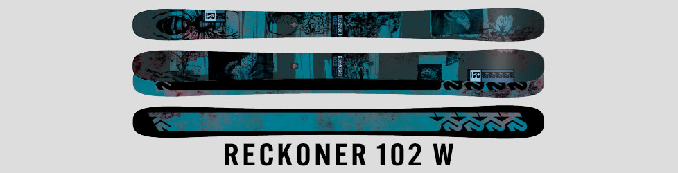 RECKONER 102 W