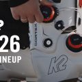 K2＜ケーツー＞2025-2026 シーズン最新ブーツ紹介：CORTEX ZONAL 140が金型を一新！デザイン変更モデルも注目！