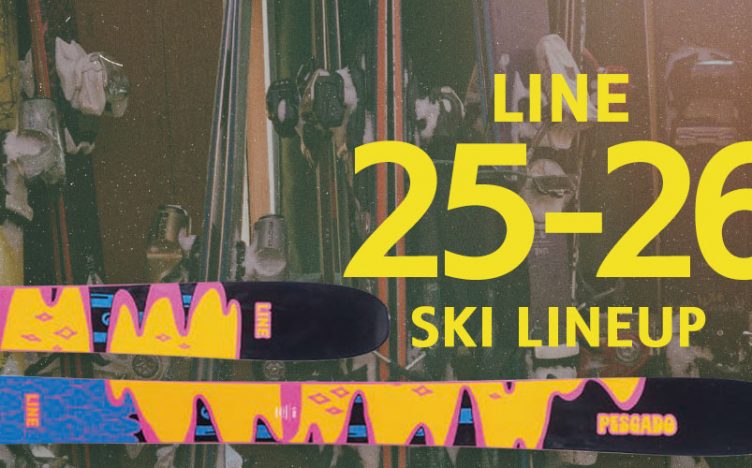 LINE＜ライン＞2025-2026シーズン スキー板NEWモデル紹介：進化したBLEND、TOM WALLISCH PROに注目！