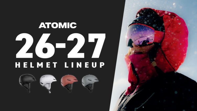 ATOMIC（アトミック）ヘルメット 2026-2027最新モデル：非常に高い安全性を誇るAMID搭載のReventにアジア向けモデルが登場！