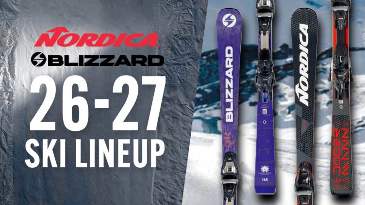 NORDICA（ノルディカ）/ BLIZZARD（ブリザード）2026-2027 最新モデル：ダブルコアとトゥルーブレンドがもたらす「精密な走り」