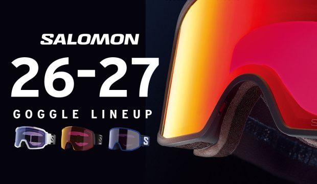 SALOMON（サロモン）ゴーグル 2026-2027最新モデル：あらゆるコンディションで視界を確保し目を疲れから守る注目のテクノロジー