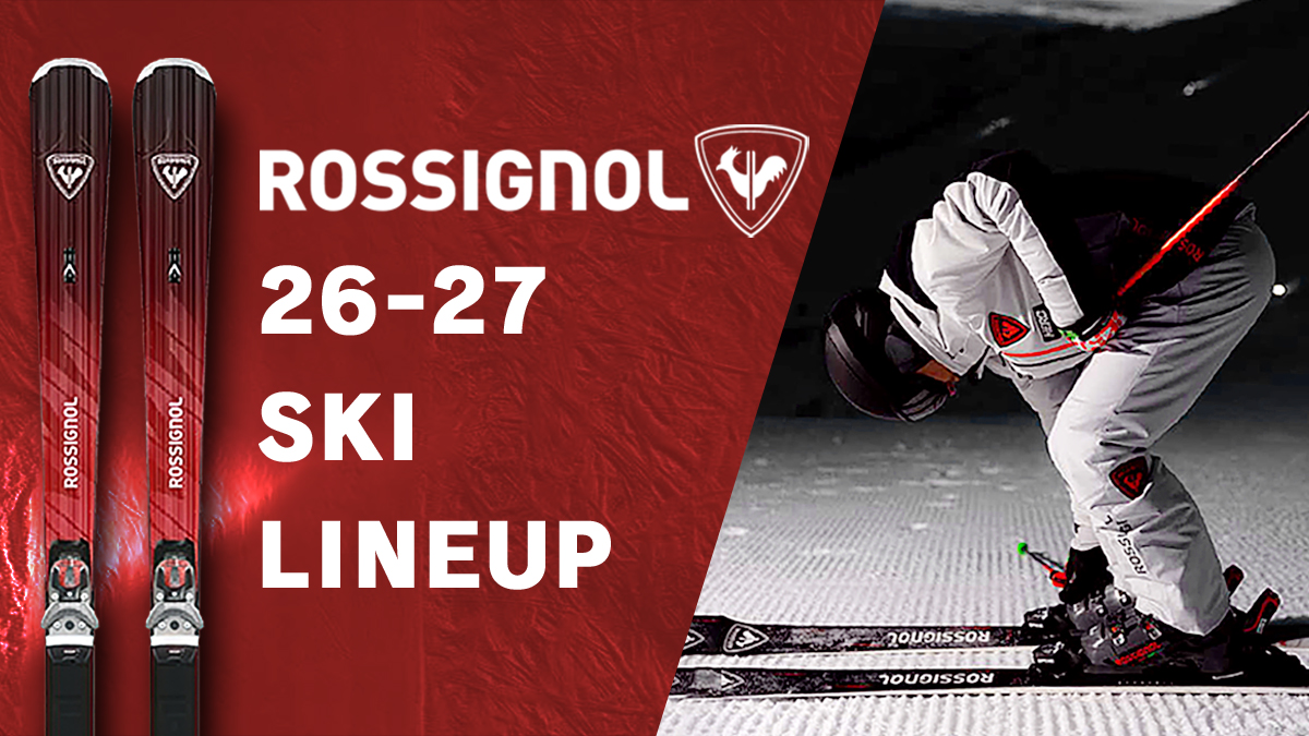 ROSSIGNOL(ロシニョール) 2026-2027 シーズン最新スキー板紹介：NEWモデル徹底解説！「抜けて走る」新サイドカットで滑りはどう変わる？