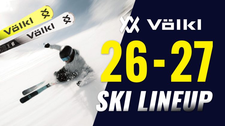 VOLKL（フォルクル）2026-2027 最新モデル：人気のSLはどう進化した？新星「MC」の設計意図まで徹底解説！