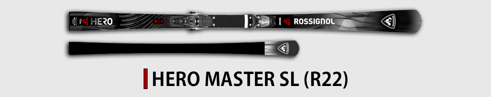 ROSSIGNOL HERO MASTER LT (R22)
